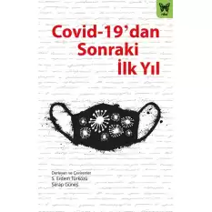 Covid-19’dan Sonraki İlk Yıl