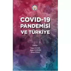 Covid 19 Pandemisi ve Türkiye