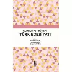 Cumhuriyet Dönemi Türk Edebiyatı