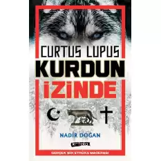 Curtus Lupus Kurdun İzinde