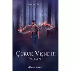 Çürük Vişne III: Viran