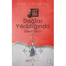 Dağlar Yıkıldığında