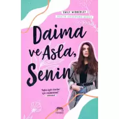 Daima ve Asla Senin