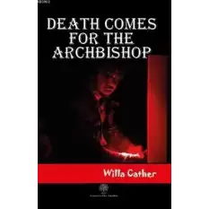 Death Comes for the Archbishop