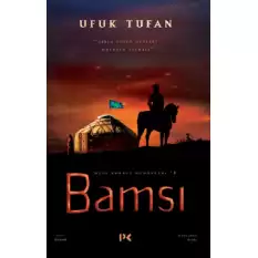 Dede Korkut Romanları 1 Bamsı