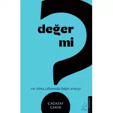 Değer mi?