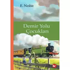 Demir Yolu Çocukları (Ciltli)