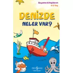 Denizde Neler Var? – Boyama Kitaplarim 4-5 Yaş