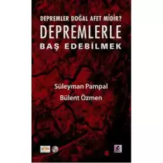 Depremlerle Baş Edebilmek