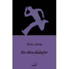 Der Amoklaufer / Amok Koşucusu (Almanca)