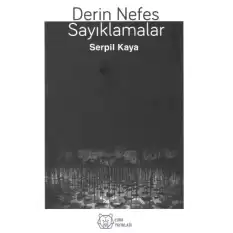 Derin Nefes Sayıklamalar