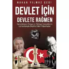 Devlet İçin Devlete Rağmen