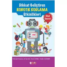 Dikkat Geliştiren Robotik Kodlama Etkinlikleri