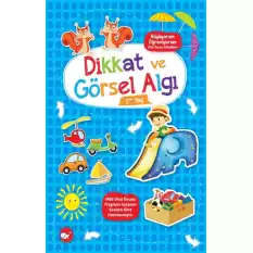 Dikkat ve Görsel Algı (+5 Yaş) - Büyüyorum Öğreniyorum Okul Öncesi Etkinlikleri