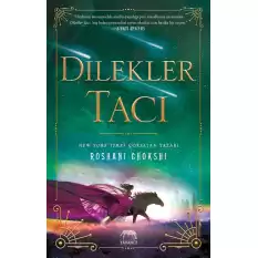 Dilekler Tacı (Ciltli)