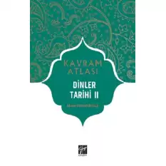 Dinler Tarihi 2 - Kavram Atlası