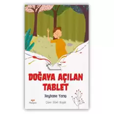 Doğaya Açılan Tablet