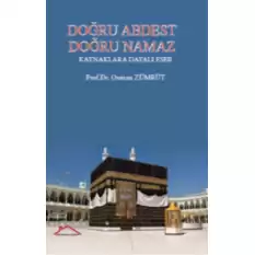 Doğru Abdest Doğru Namaz