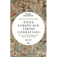 Doğu Avrupanın Tarihi Coğrafyası