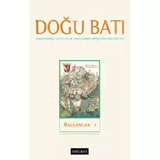 Doğu Batı Düşünce Dergisi Yıl: 22 Sayı: 89