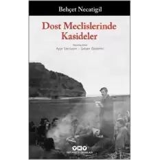 Dost Meclislerinde Kasideler