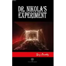 Dr. Nikolas Experiment