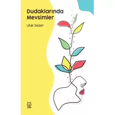 Dudaklarında Mevsimler