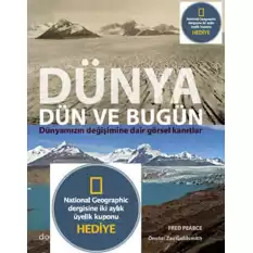 Dünya Dün Ve Bugün (Ciltli)