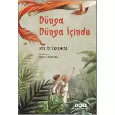 Dünya Dünya İçinde