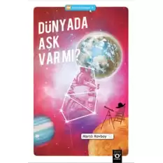 Dünyada Aşk Var mı?