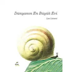 Dünyanın En Büyük Evi (Ciltli)