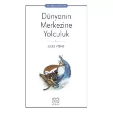 Dünyanın Merkezine Yolculuk