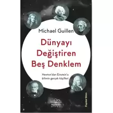 Dünyayı Değiştiren Beş Denklem