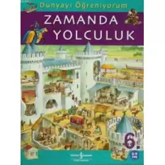 Dünyayı Öğreniyorum - Zamanda Yolculuk