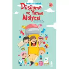 Düşünme ve Yazma Atölyesi