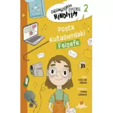 Düşünüyorum Öyleyse Hindiyim 2 – Posta Kutusundaki Felsefe