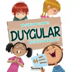 Duygular - Bize Neler Anlatırlar?