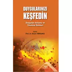 Duygularınızı Keşfedin