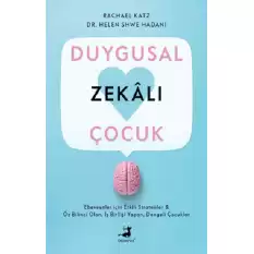 Duygusal Zekalı Çocuk