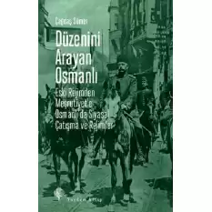 Düzenini Arayan Osmanlı