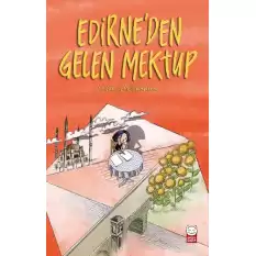 Edirne’den Gelen Mektup