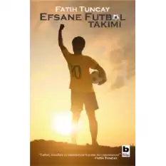 Efsane Futbol Takımı