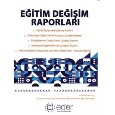 Eğitim Değişim Raporları