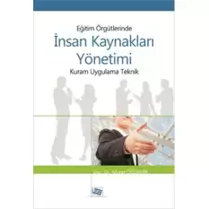 Eğitim Örgütlerinde İnsan Kaynakları Yönetimi