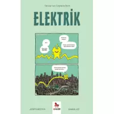 Elektrik - Gençler İçin Çizgilerle Bilim