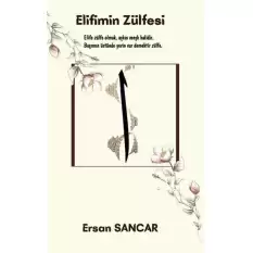 Elifimin Zülfesi