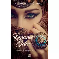 Emanet Gelin (Ciltli)