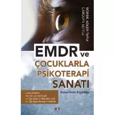 EMDR ve Çocuklarla Psikoterapi Sanatı