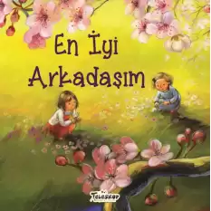 En İyi Arkadaşım - Akrabalar Serisi