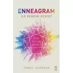 Enneagram İle Kendini Keşfet